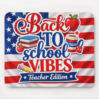 Back to School Vibes – Teacher Edition Mouse Pad