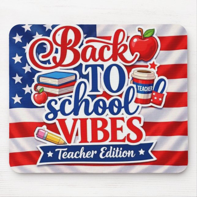 Back to School Vibes – Teacher Edition Mouse Pad (Start the school year in style! 📚)