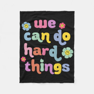 Back To School We Can Do Hard Things Teacher Motiv Fleece Blanket