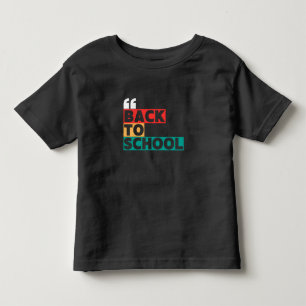 Back to school with a classic and classy touch  toddler T-Shirt