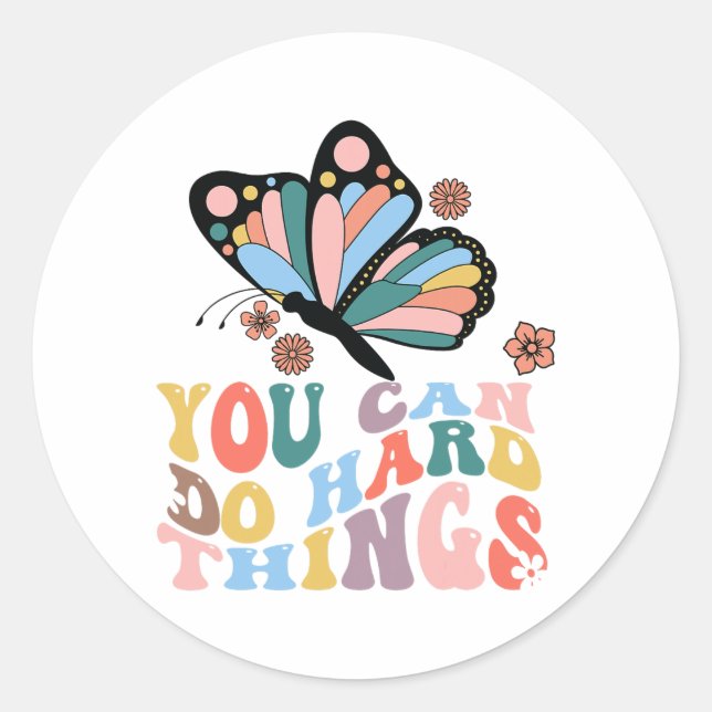 Back To School You Can Do Hard Things  Classic Round Sticker (Front)