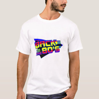 Back To The 80's T-Shirt