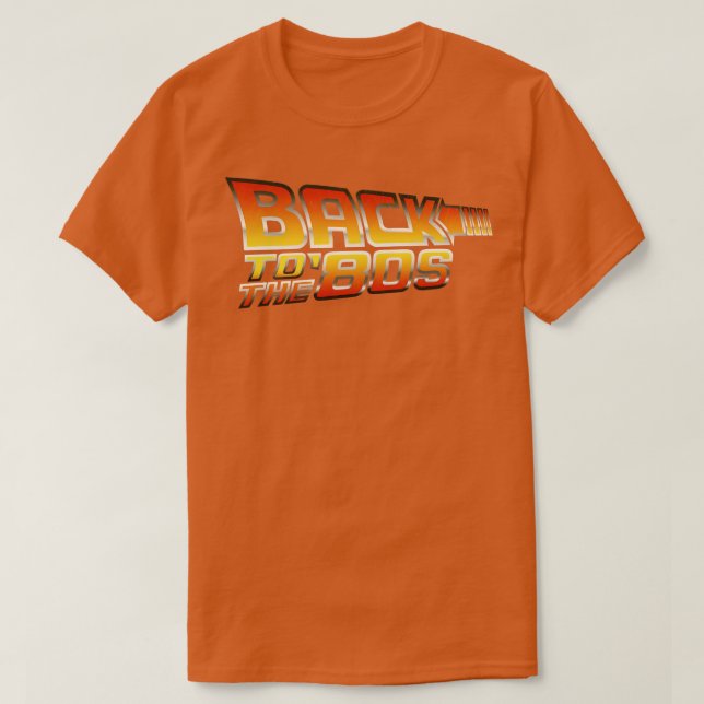 Back to the 80s T-Shirt (Design Front)
