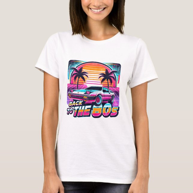 Back To The 80's T-Shirt (Front)