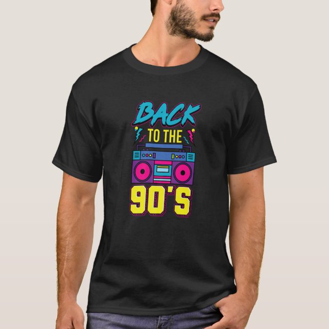 Back to the 90s Cassette Boom Box Nineties Music 1 T-Shirt (Front)