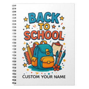 BACK TO YOUR SCHOOL NOTEBOOK