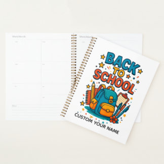 BACK TO YOUR SCHOOL PLANNER