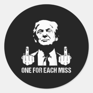 (back) Trump One For Each Miss Trump Shirt Vote Tr Classic Round Sticker