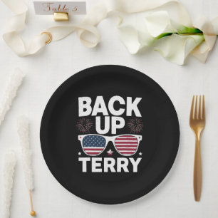 Back Up Terry Funny 4th of July Patriotic Firework Paper Plate