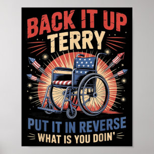 Back Up Terry Put In Reverse Funny 4th of July Poster
