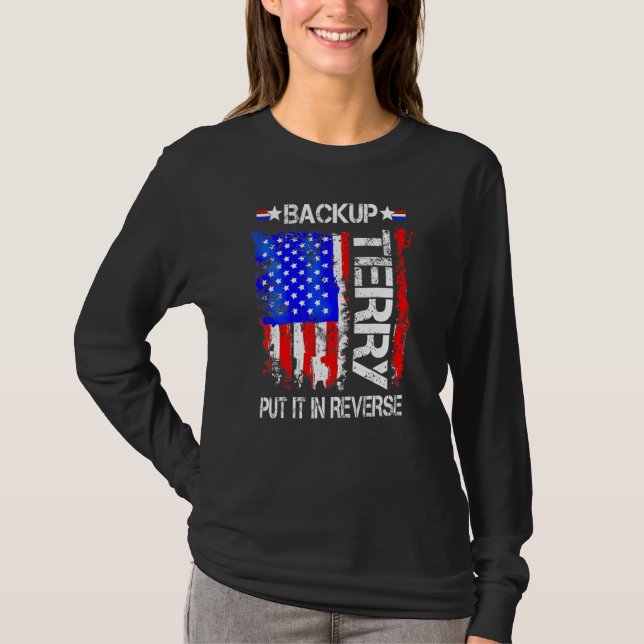 Back Up Terry Put It In Reverse 1 T-Shirt (Front)
