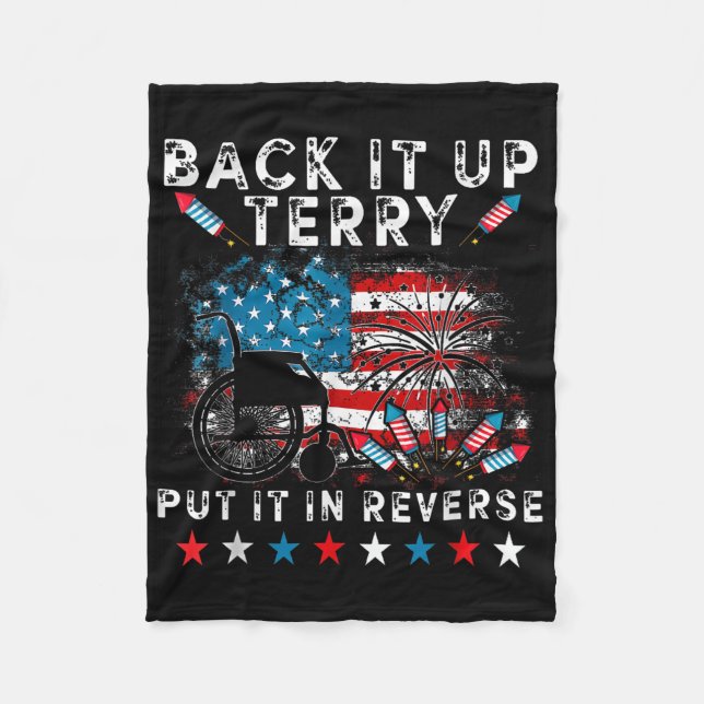 Back Up Terry Put It In Reverse Firework 4th Of Ju Fleece Blanket (Front)