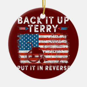 Back Up Terry Put It In Reverse Firework Funny Ceramic Tree Decoration