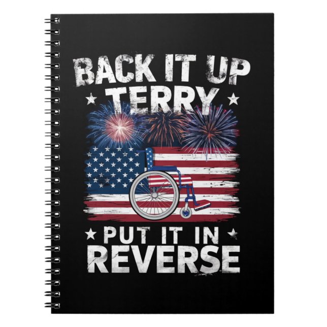 Back Up Terry Put It In Reverse Fireworks Funny Notebook (Front)