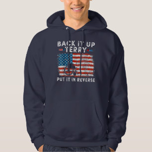 Back Upes Terry Put It In Reverses Firework Funny Hoodie