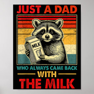 Back With The Milk Fathers Day  Poster