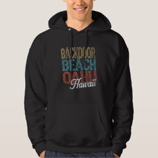 Backdoor Beach OAHU Hawaii HIBISCUS AND SCRIPT Thr Hoodie