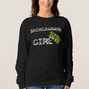 Backgammon Girl Board Game Playing Wooden Board Ga Sweatshirt