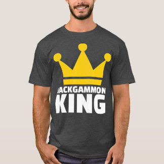 Backgammon King  T-Shirt