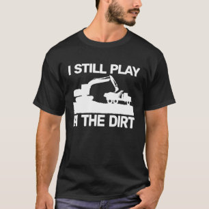backhoe heavy work for men construction equipment T-Shirt