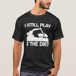 backhoe heavy work for men construction equipment T-Shirt