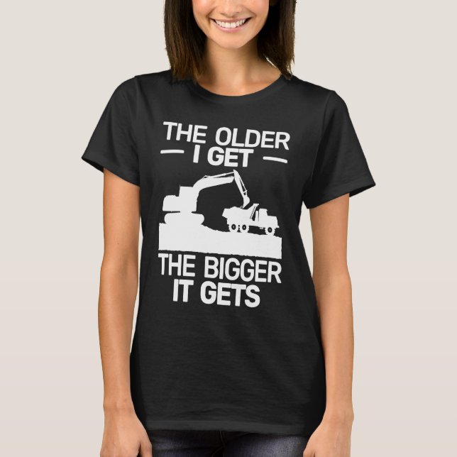 backhoe heavy work  for men heavy equipment operat T-Shirt (Front)