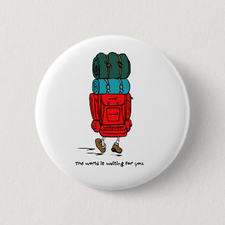 Backpack Bigger than Hiker 6 Cm Round Badge