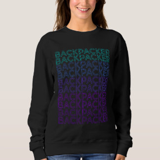 Backpacker Backpacking Retro Travel Sweatshirt