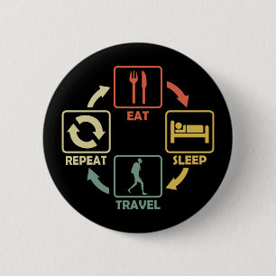 Backpacker Eat Sleep Funny 6 Cm Round Badge
