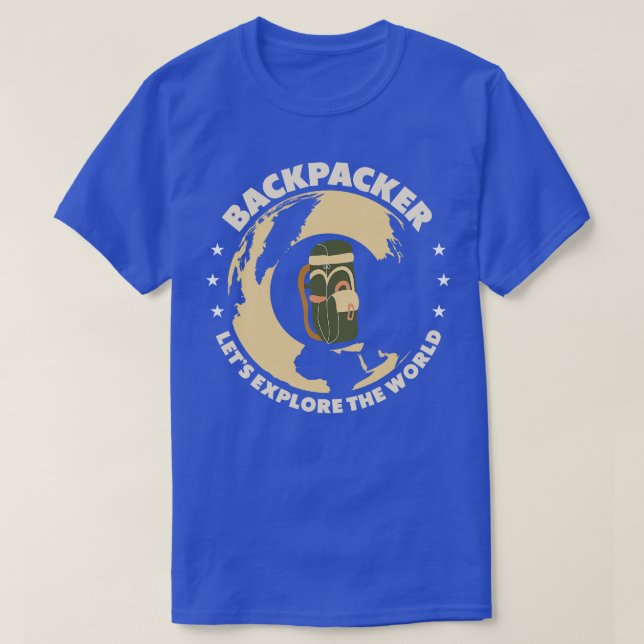 Backpacker Lets Explore The World T-Shirt (Design Front)