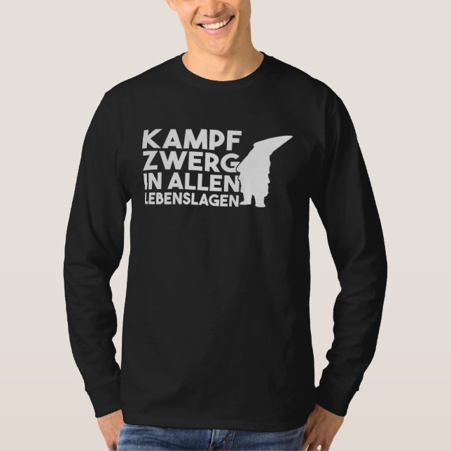 Backprint battle dwarf in all walks of life dwarf  T-Shirt (Front)