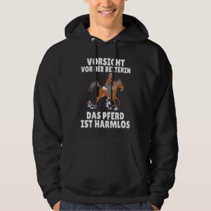 Backprint Beware of the rider the horse is harmles Hoodie