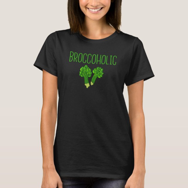 Backprint Broccholic Vegan Meatless and broccoli T-Shirt (Front)