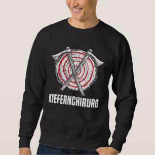 Backprint jaw surgeon forest workers and lumberjac sweatshirt