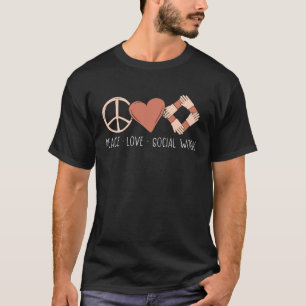 Backprint Peace Love Social Work T-Shirt