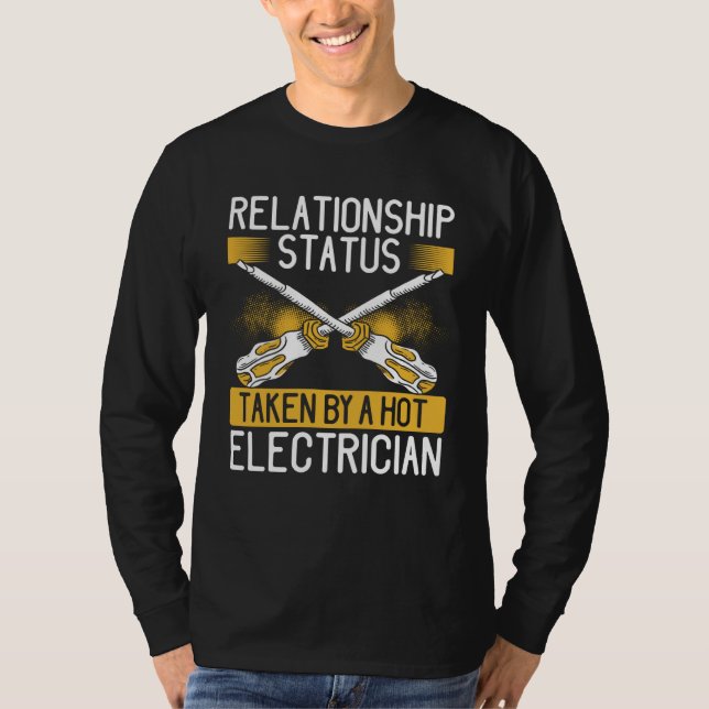 Backprint Relationship Status Taken By A Hot Elect T-Shirt (Front)