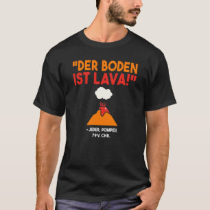 Backprint The bottom is lava volcano Vesuvius erup T-Shirt