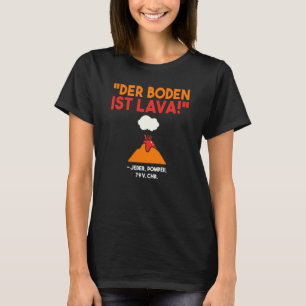 Backprint The bottom is lava volcano Vesuvius erup T-Shirt