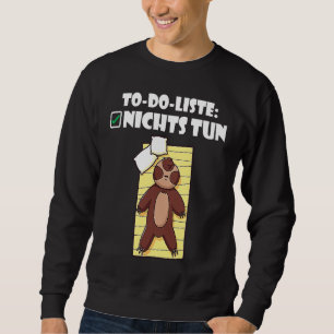 Backprint To Do List Do Nothing Sloth Sweatshirt