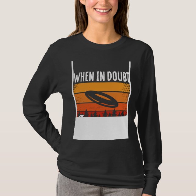 Backprint When In Doubt Layout Ultimate Frisbee T-Shirt (Front)