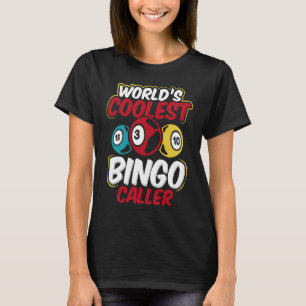 Backprint World's Coolest Bingo Caller T-Shirt