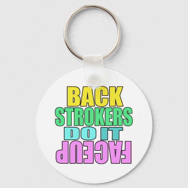 Backstrokers do it face up key ring (Front)