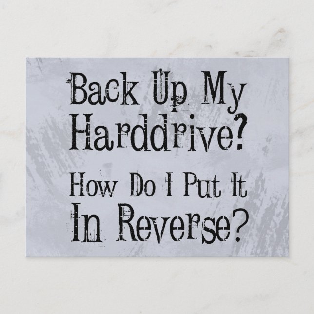 Backup Humour Postcard (Front)