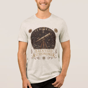 Backyard Astronamer Funny Astronomy Space Lover T- Tri-Blend Shirt