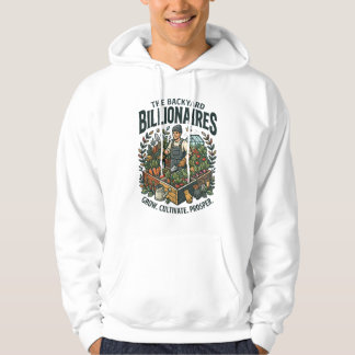 Backyard Billionaires Hoodie