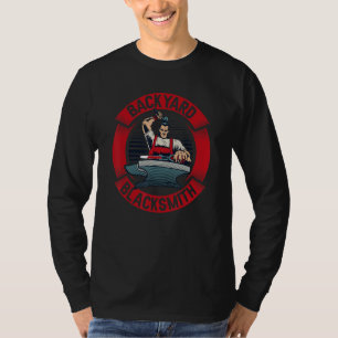 Backyard Blacksmith Hobby Legend Forging Anvil Bla T-Shirt