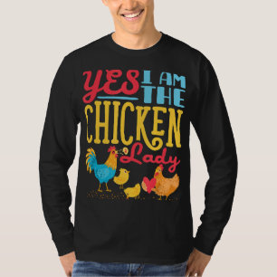 Backyard Chicken Farmer Women Yes I Am The Chicken T-Shirt