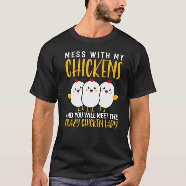 Backyard Crazy Chicken Lady Chicken Farmer T-Shirt (Front)