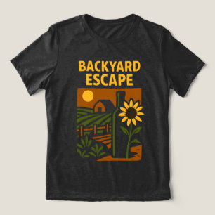 Backyard Escape Gardening and Nature Lover Gift Tri-Blend Shirt