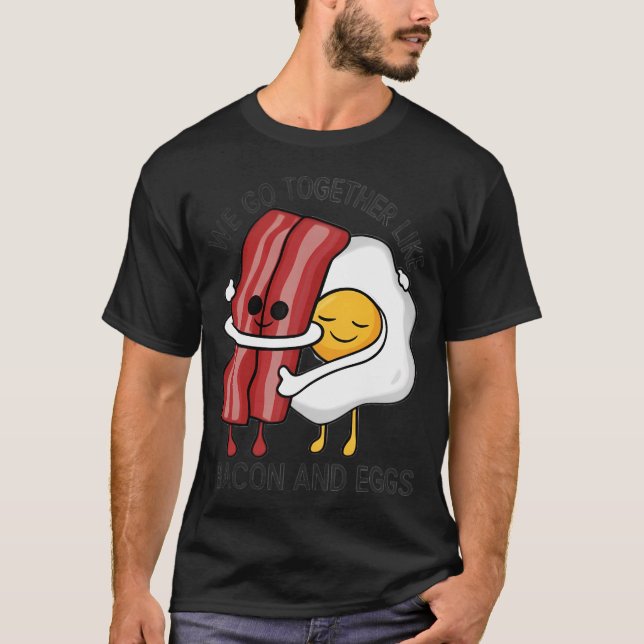 Bacon and Eggs T-Shirt (Front)